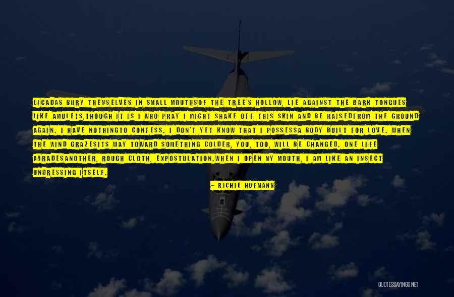 Richie Hofmann Quotes 1615507 Richie Hofmann Quotes 1615507