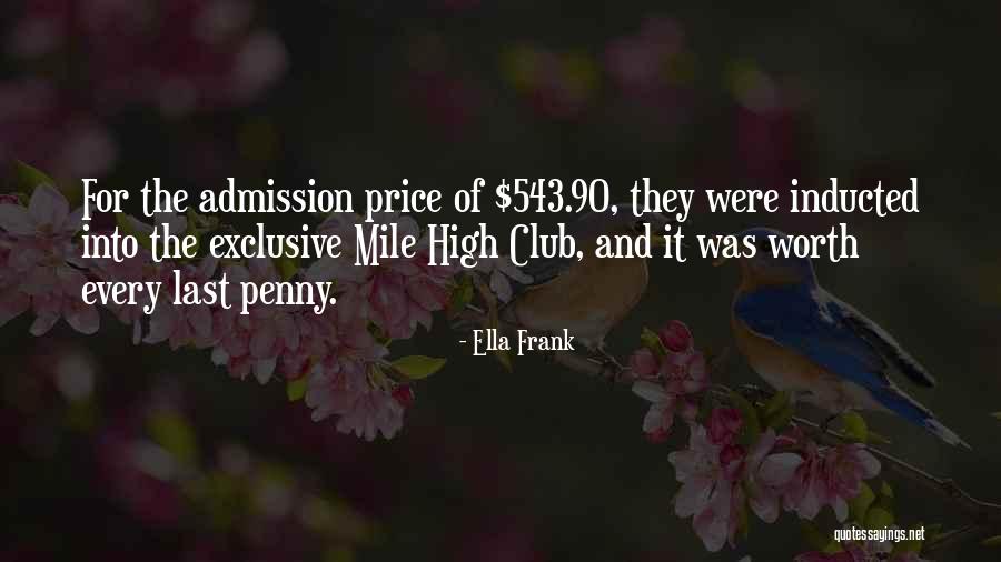 Richie Incognito Quotes By Ella Frank Richie Incognito Quotes By Ella Frank