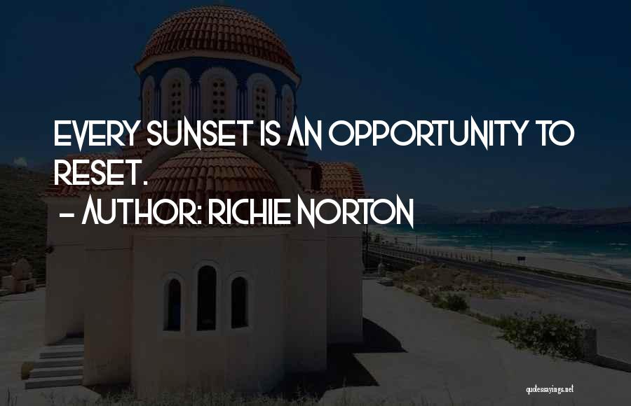 Richie Norton Quotes 149767