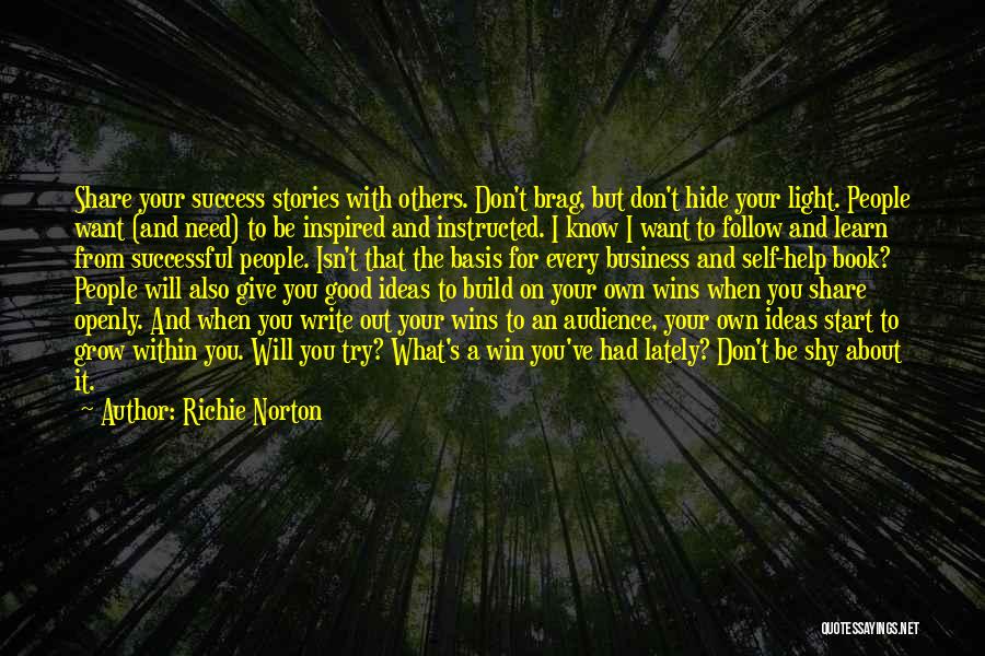 Richie Norton Quotes 1742212