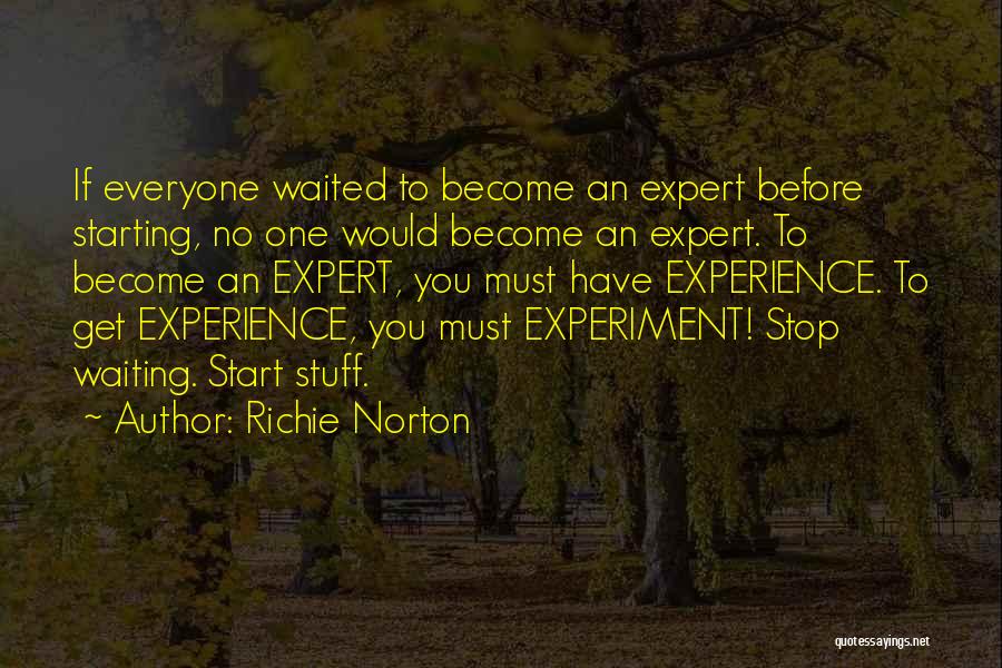 Richie Norton Quotes 335462