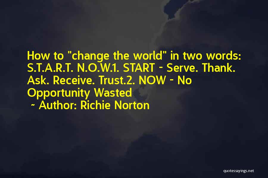 Richie Norton Quotes 907498