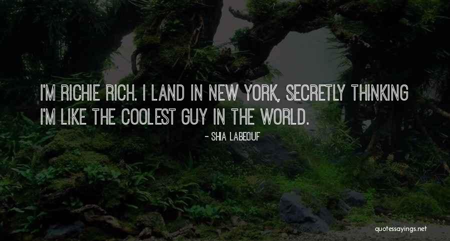 Richie Rich Quotes By Shia Labeouf Richie Rich Quotes By Shia Labeouf