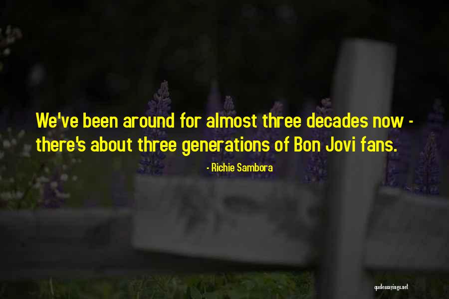 Richie Sambora Quotes 1145527 Richie Sambora Quotes 1145527