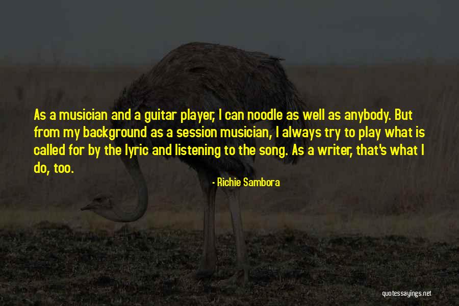 Richie Sambora Quotes 1962481 Richie Sambora Quotes 1962481