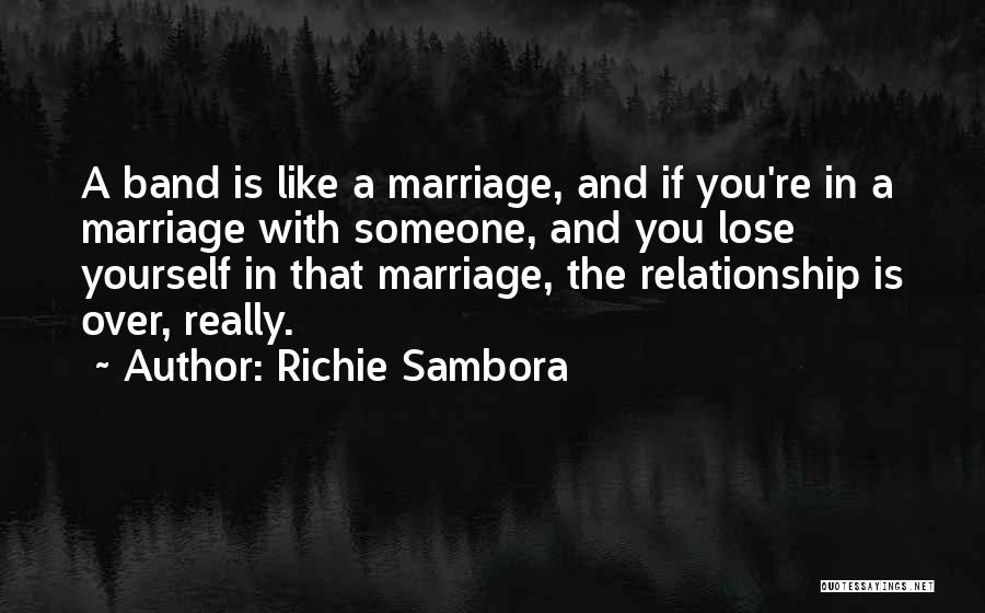 Richie Sambora Quotes 700474