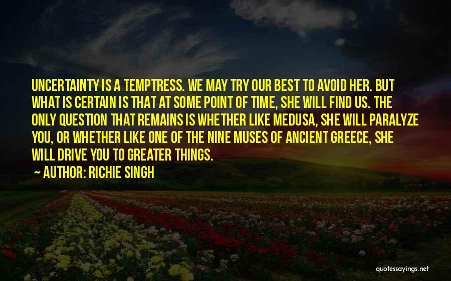 Richie Singh Quotes 2040041