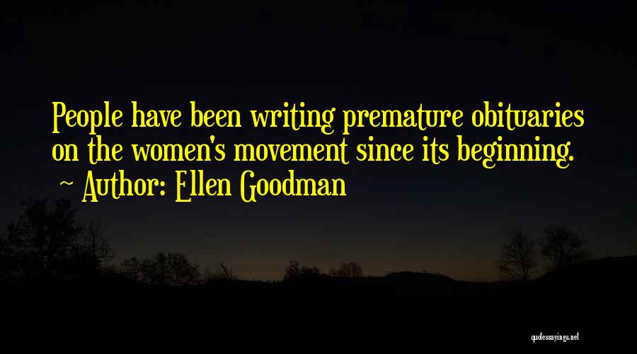 Richman Elementary Quotes By Ellen Goodman