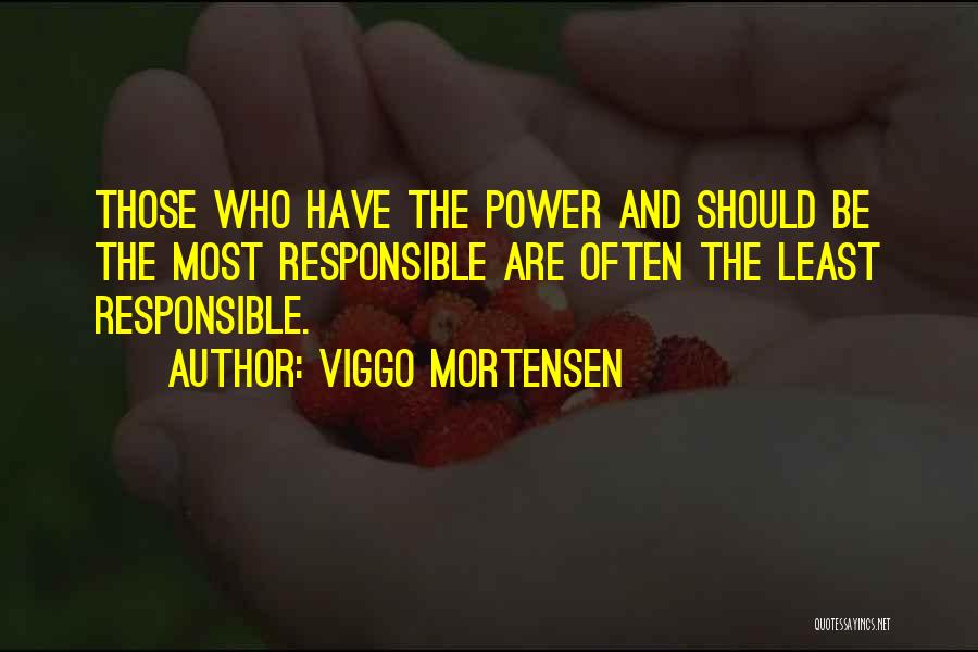 Richman Elementary Quotes By Viggo Mortensen
