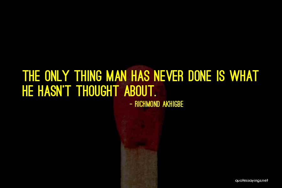 Richmond Akhigbe Quotes 1304597 Richmond Akhigbe Quotes 1304597