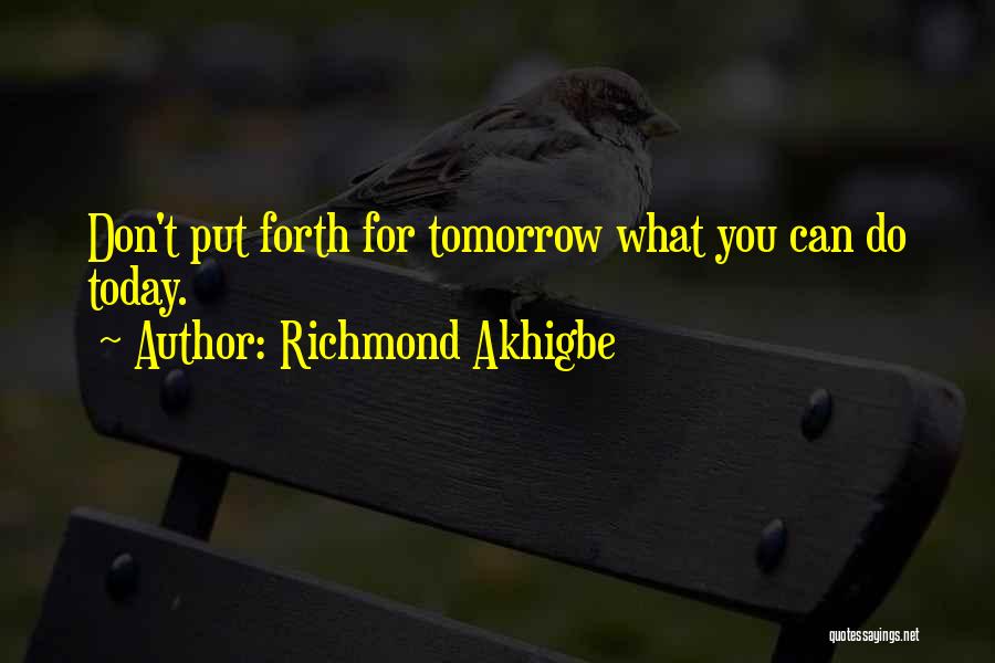 Richmond Akhigbe Quotes 1905691