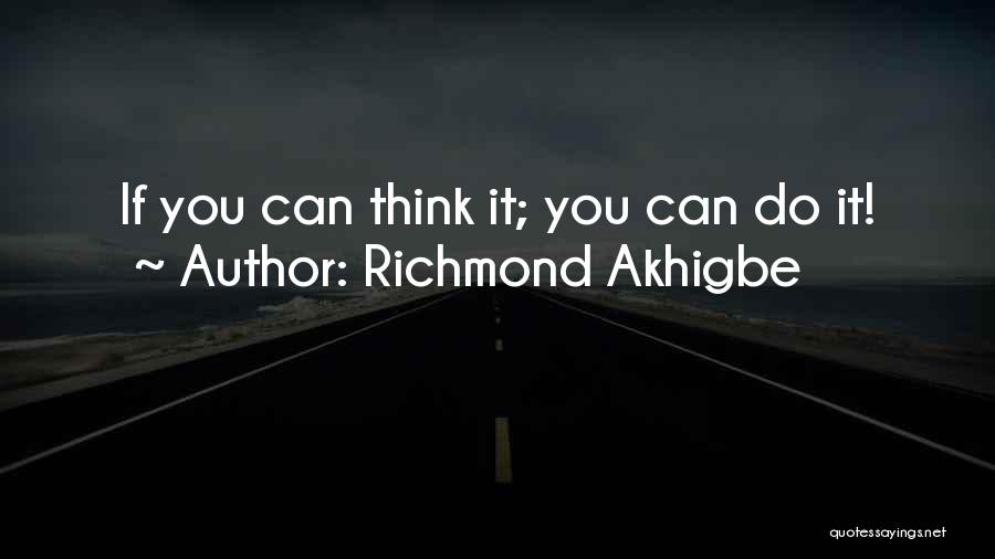 Richmond Akhigbe Quotes 2156754