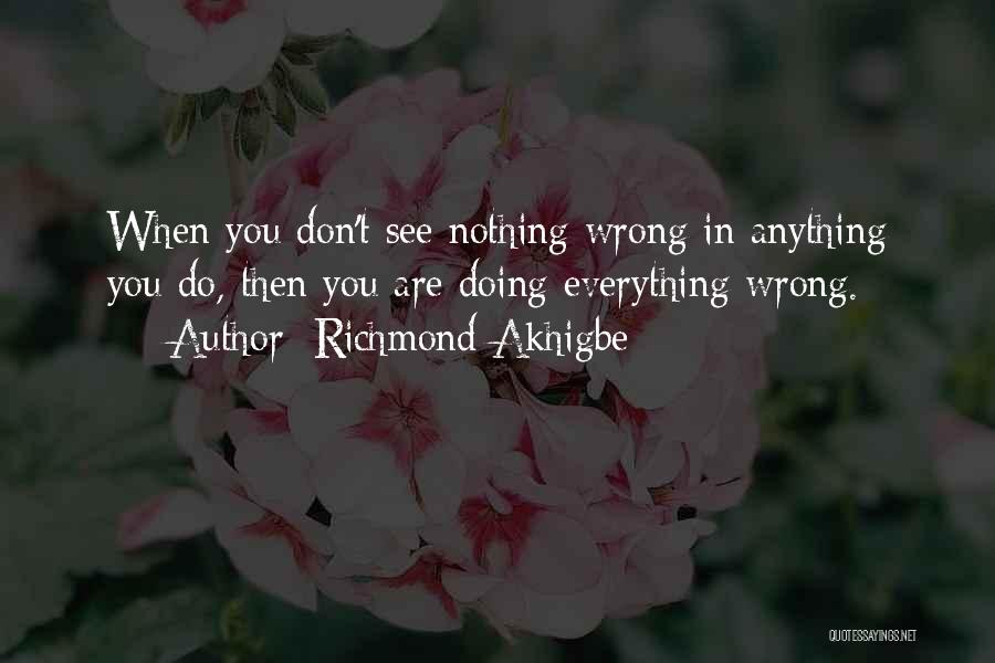 Richmond Akhigbe Quotes 2162444