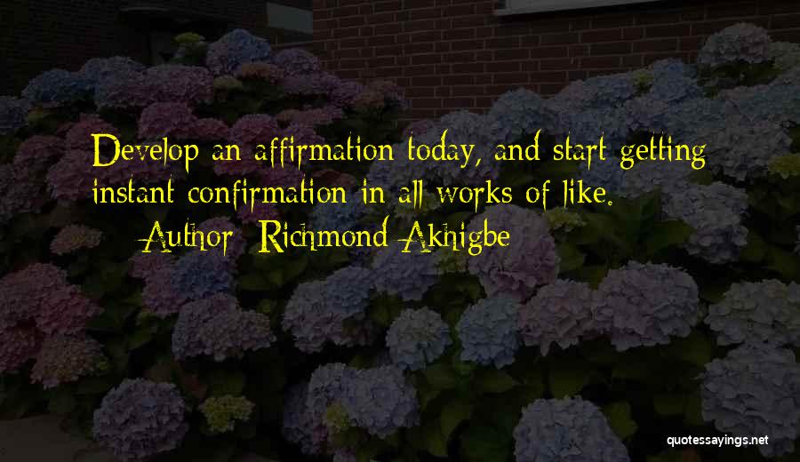 Richmond Akhigbe Quotes 2270439