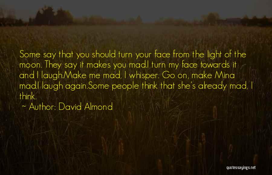 Richmond Va Quotes By David Almond