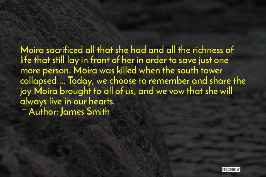 Richness By Heart Quotes By James Smith