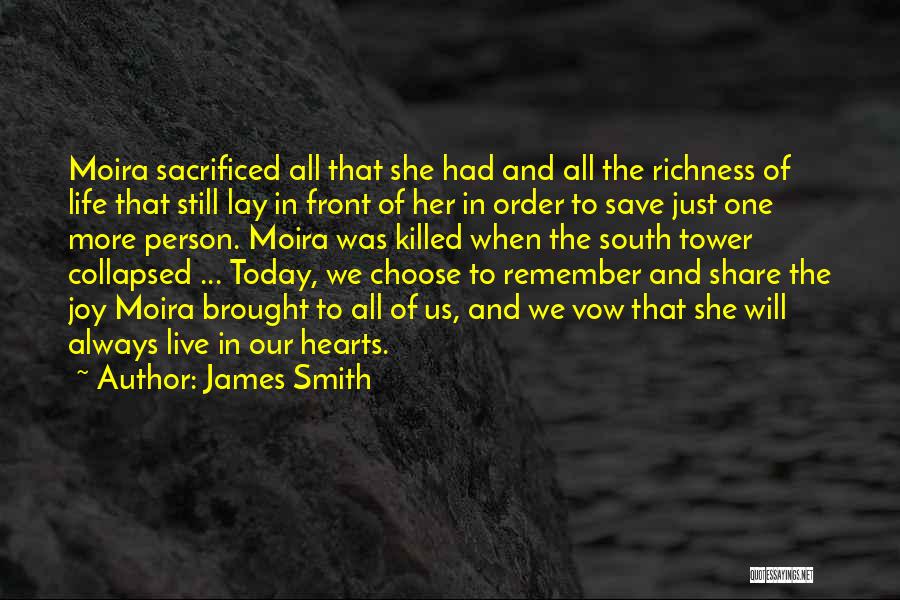 Richness In Heart Quotes By James Smith