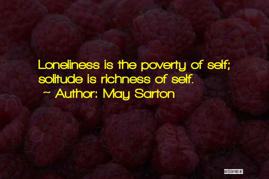 Richness Quotes By May Sarton