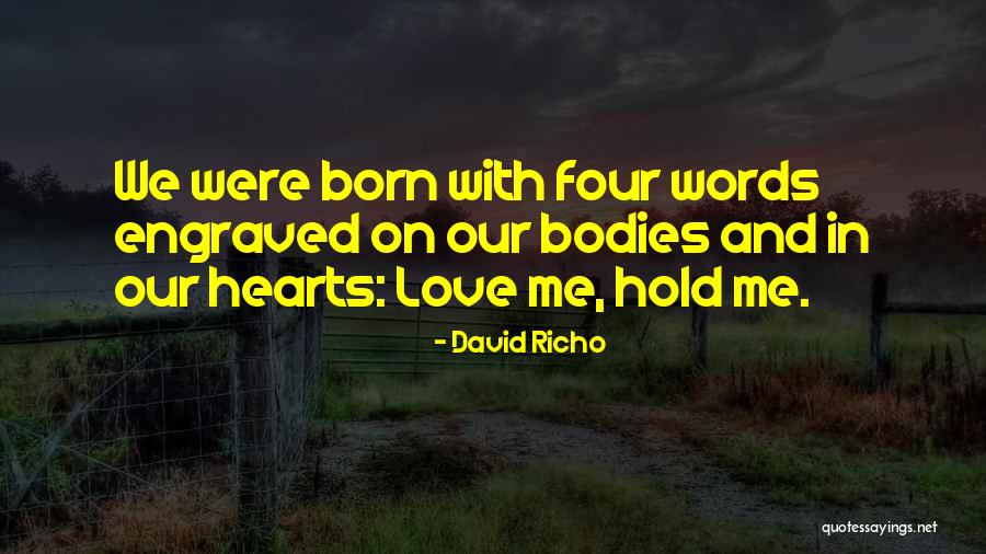 Richo Quotes By David Richo Richo Quotes By David Richo