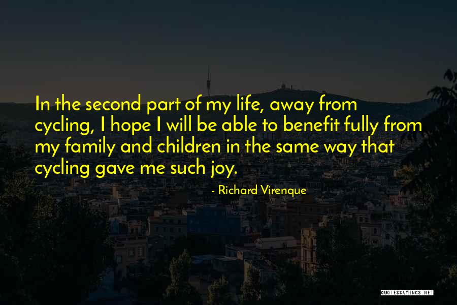 Richoux Family Quotes By Richard Virenque Richoux Family Quotes By Richard Virenque