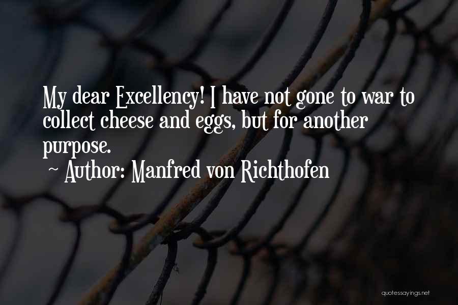 Richthofen Quotes By Manfred Von Richthofen