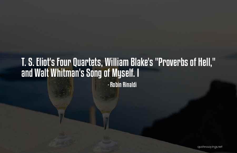 Richwine Rva Quotes By Robin Rinaldi Richwine Rva Quotes By Robin Rinaldi