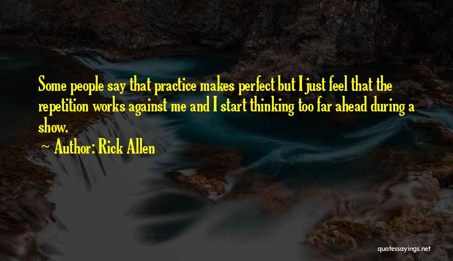 Rick Allen Quotes 1135978