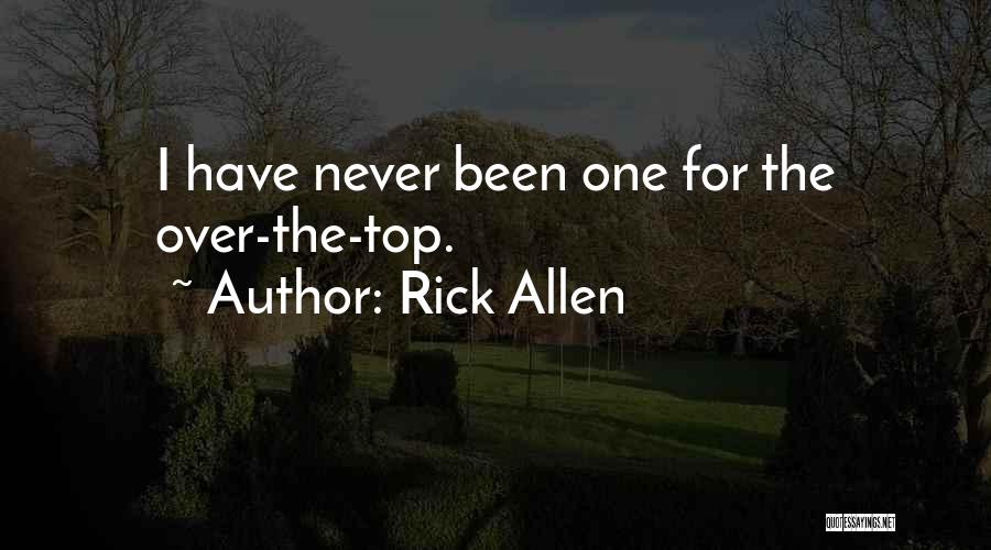 Rick Allen Quotes 1903385
