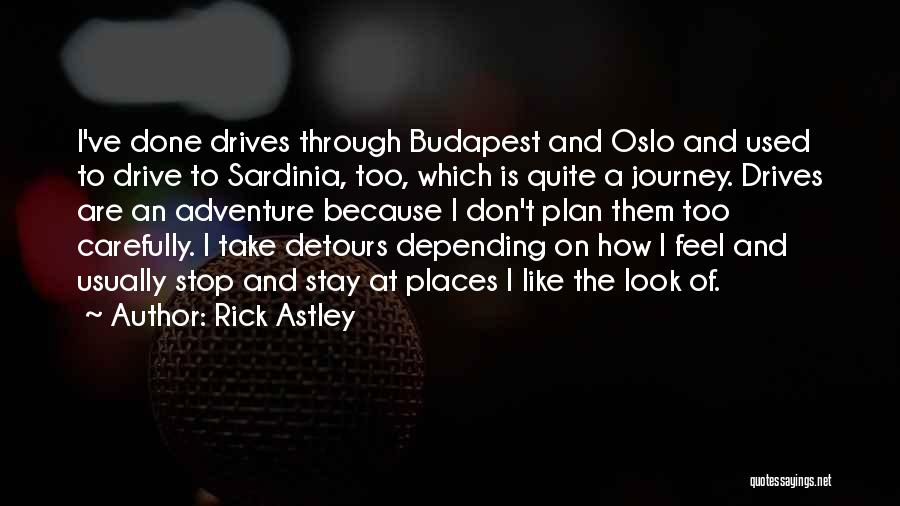 Rick Astley Quotes 1351573