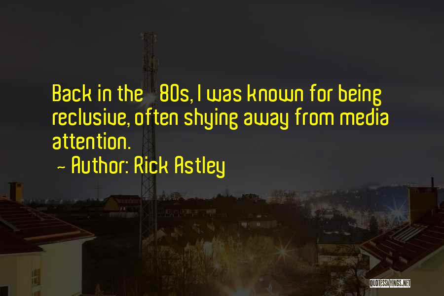 Rick Astley Quotes 264240