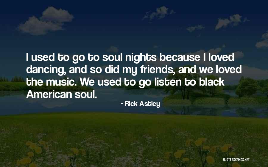 Rick Astley Quotes 265585