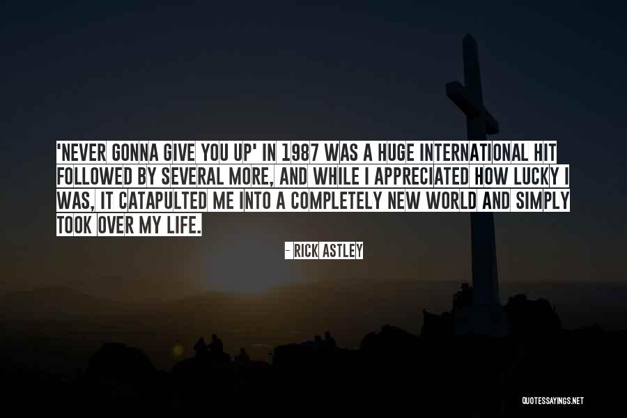 Rick Astley Quotes 901059 Rick Astley Quotes 901059