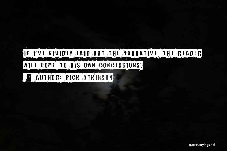 Rick Atkinson Quotes 2125378