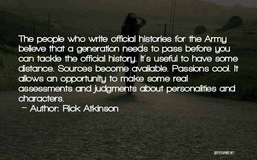Rick Atkinson Quotes 433088