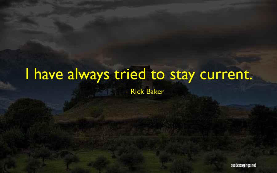 Rick Baker Quotes 1250806