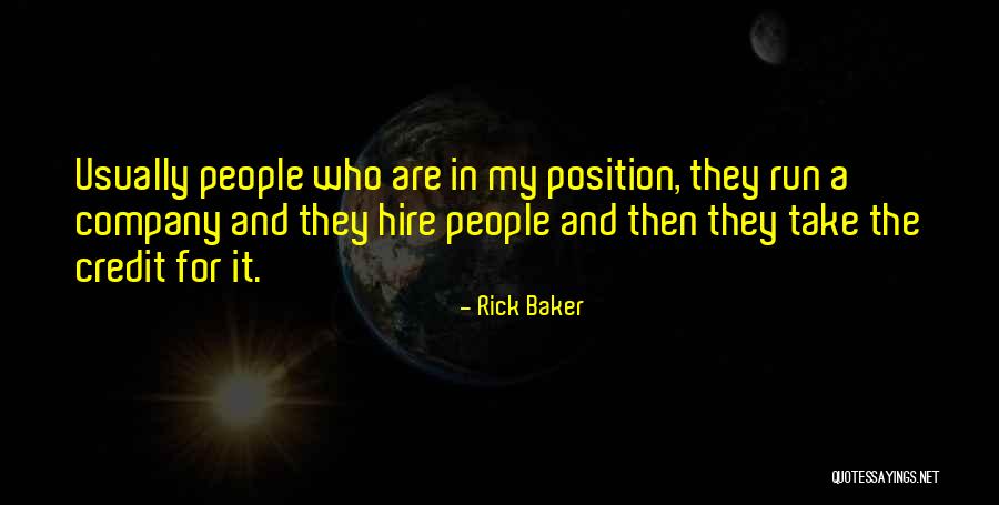 Rick Baker Quotes 1443650