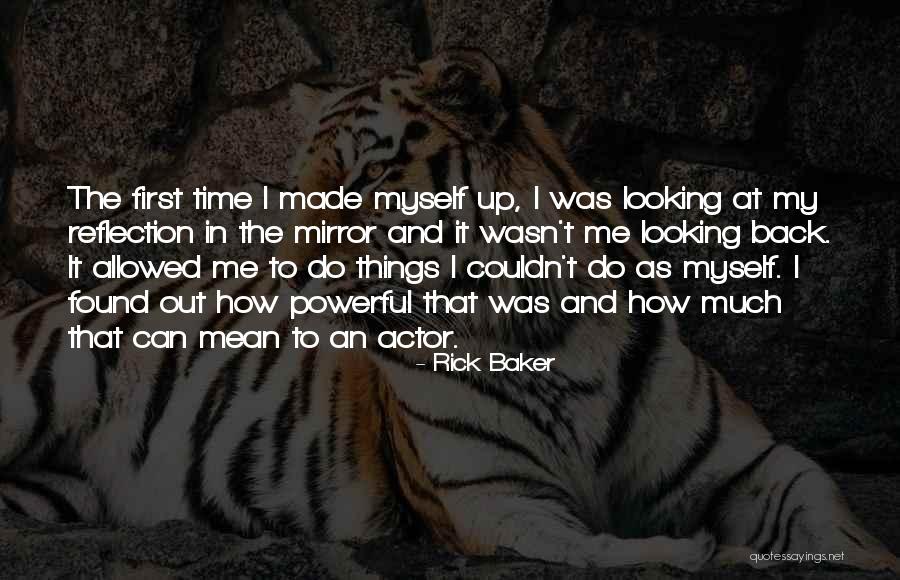 Rick Baker Quotes 1525541