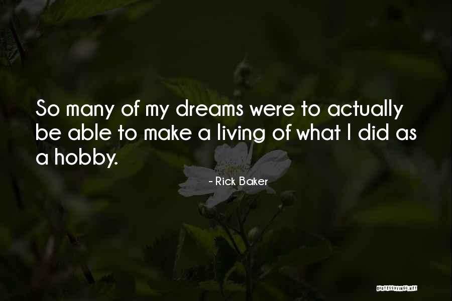 Rick Baker Quotes 1575059