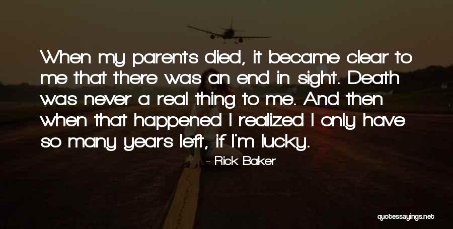 Rick Baker Quotes 2045125