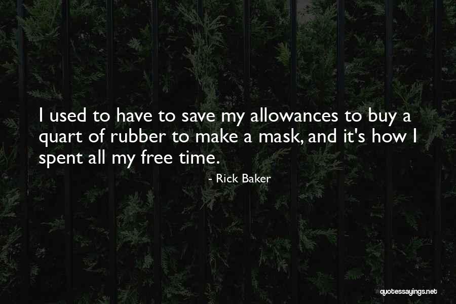 Rick Baker Quotes 611905