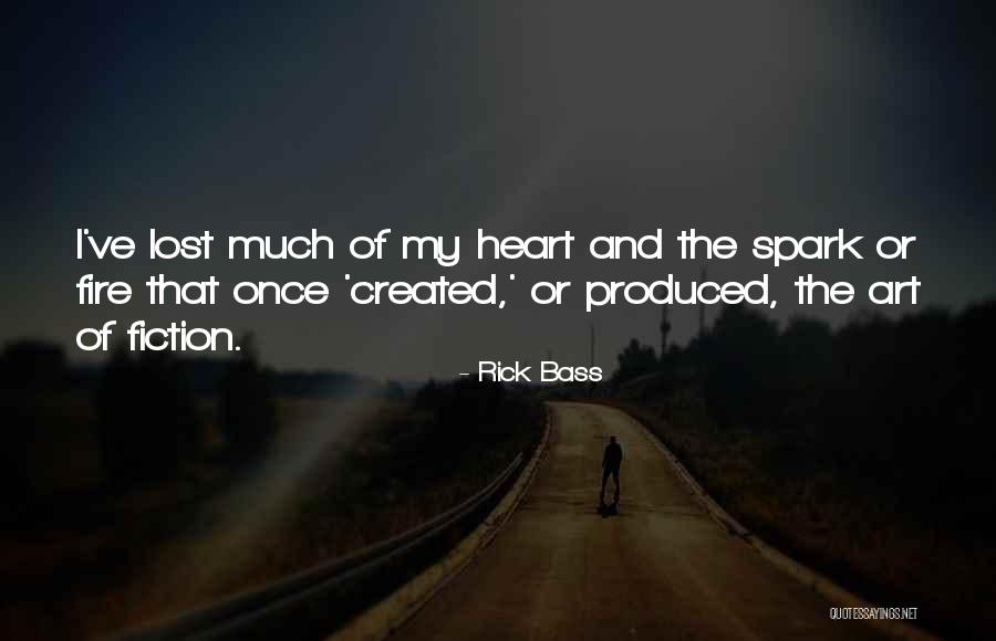 Rick Bass Quotes 1250967