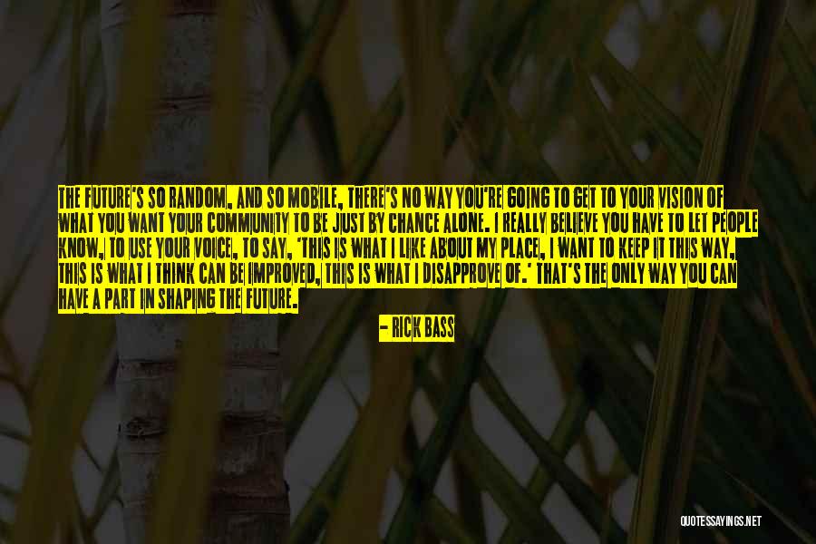 Rick Bass Quotes 1288536 Rick Bass Quotes 1288536