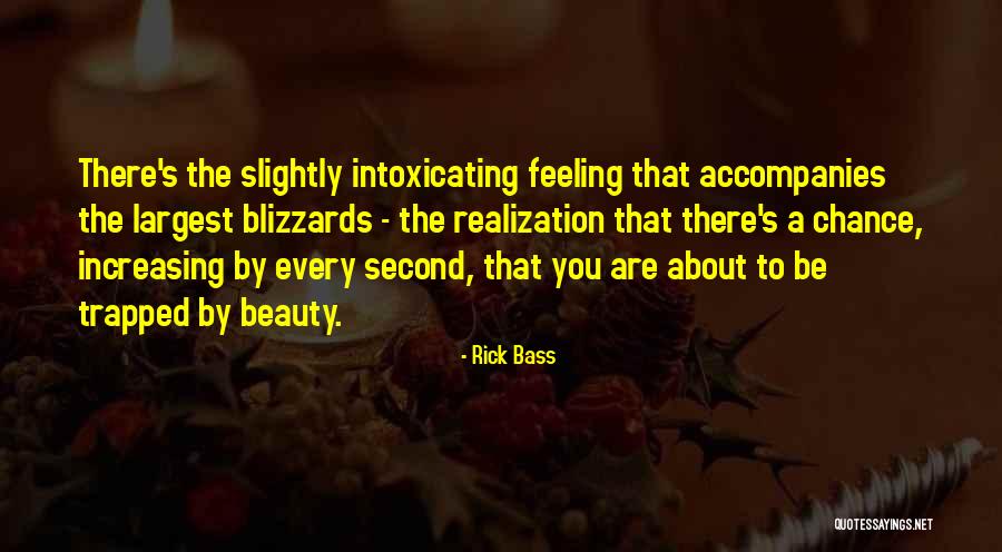 Rick Bass Quotes 1562988