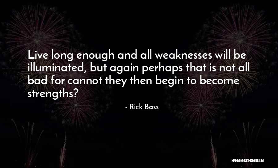 Rick Bass Quotes 1916131