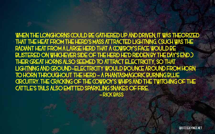 Rick Bass Quotes 518248 Rick Bass Quotes 518248