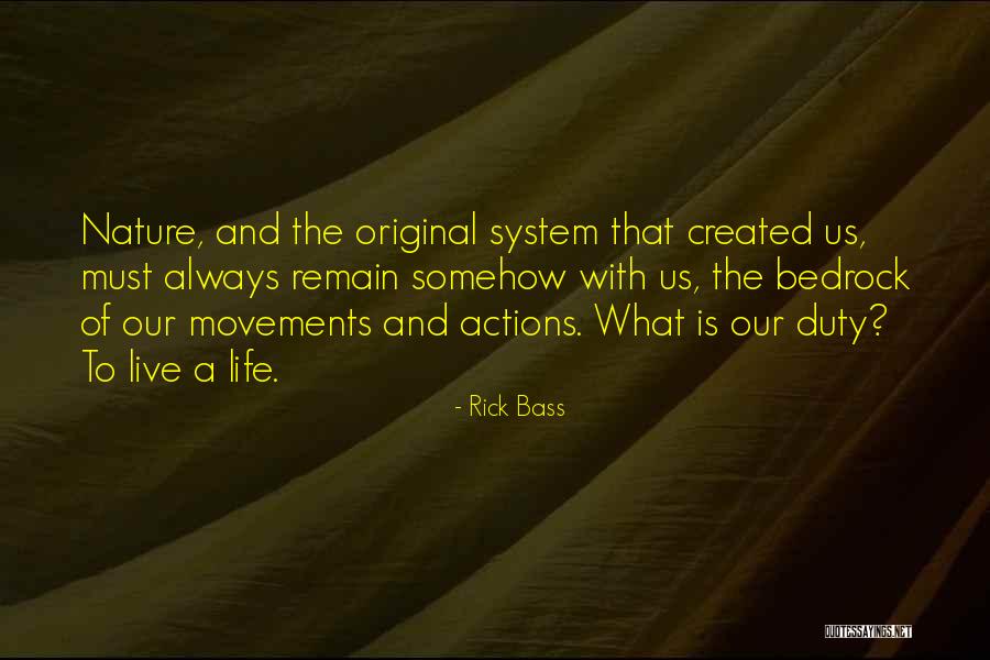 Rick Bass Quotes 751534 Rick Bass Quotes 751534