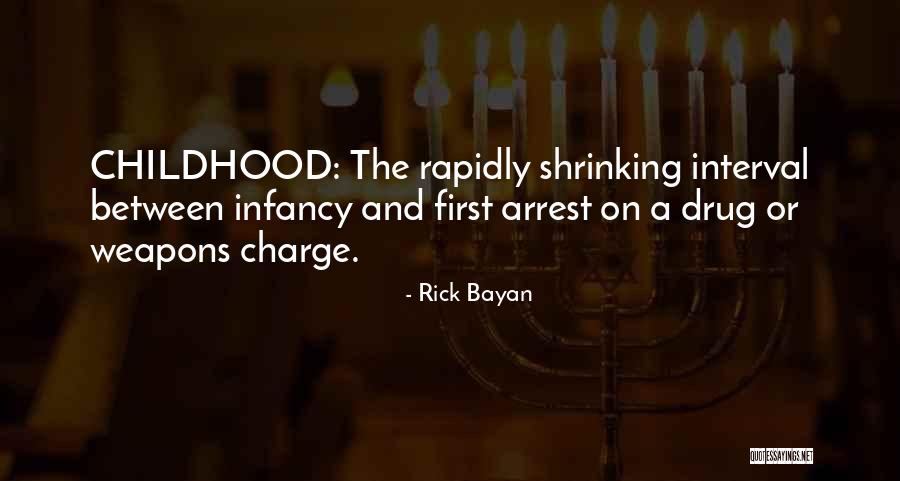 Rick Bayan Quotes 1601802