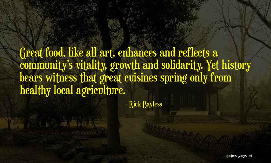 Rick Bayless Quotes 1346498