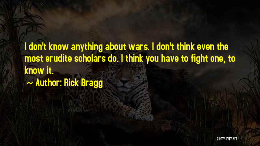 Rick Bragg Quotes 720882