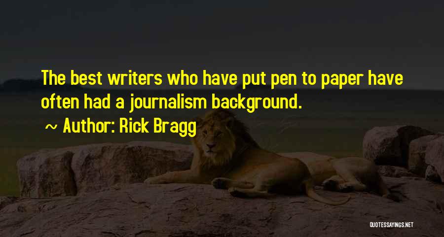 Rick Bragg Quotes 930616